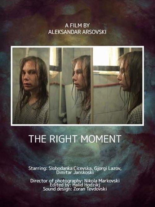The Right Moment film afişi