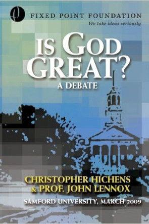 Christopher Hitchens vs John Lennox - Is God Great? Debate film afişi
