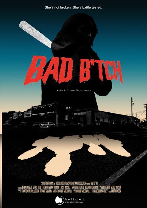 Bad B*tch film afişi