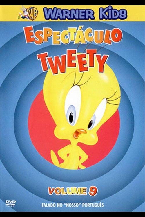 Espectáculo Tweety: Volume 9 film afişi