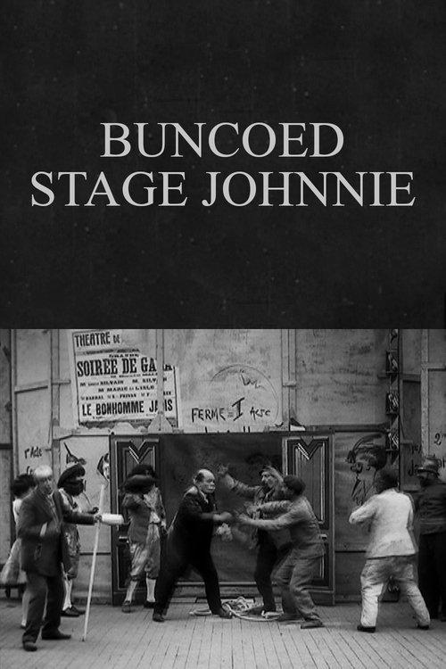 Buncoed Stage Johnnie film afişi