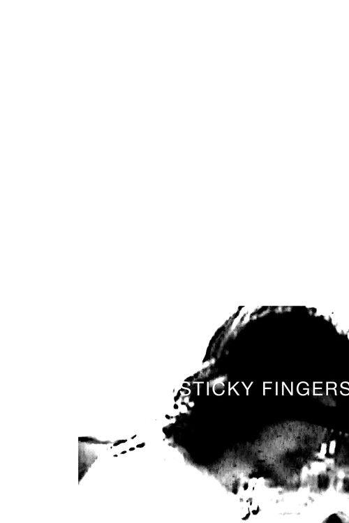 Sticky Fingers film afişi