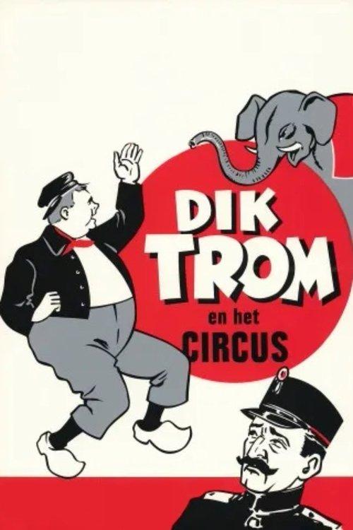 Dik Trom and the Circus film afişi
