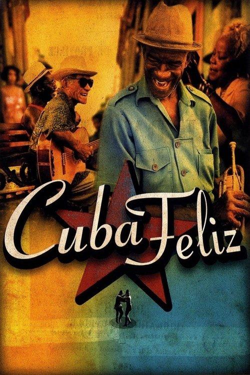 Cuba Feliz film afişi