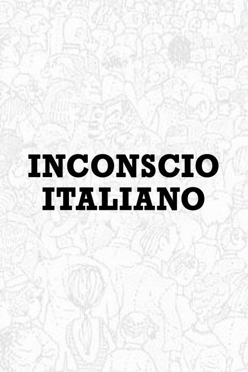 Inconscio Italiano film afişi
