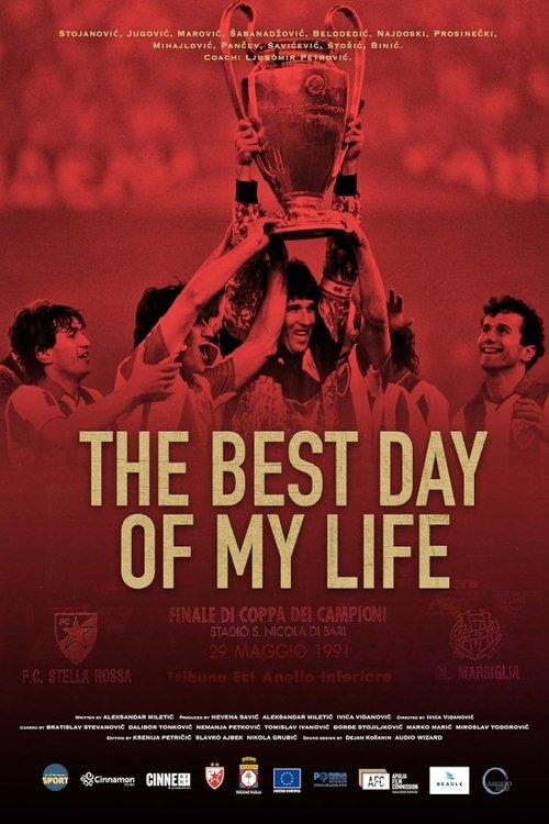 The Best Day of My Life film afişi