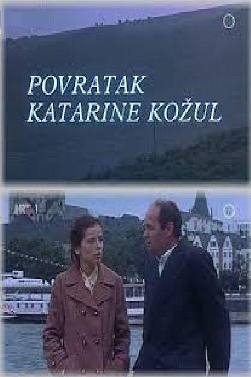 Return of Katarina Kozul film afişi