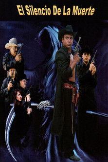 El Silencio De La Muerte film afişi