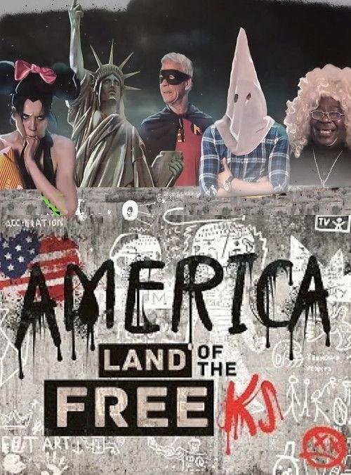 America: Land of the Freeks film afişi