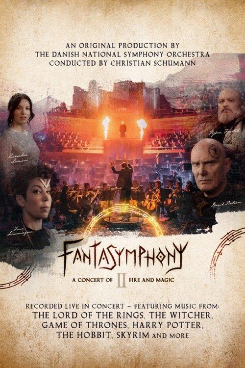 Fantasymphony II - A Concert of Fire and Magic film afişi