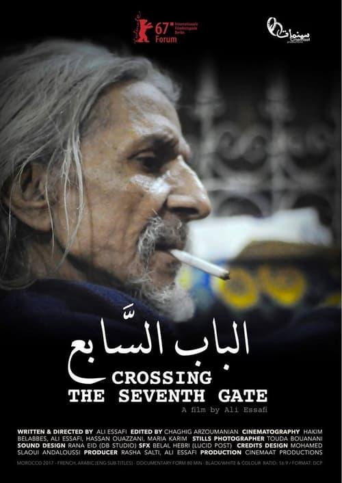 Crossing the Seventh Gate film afişi