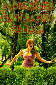 Radioactive Flesh Eating Foliage film afişi