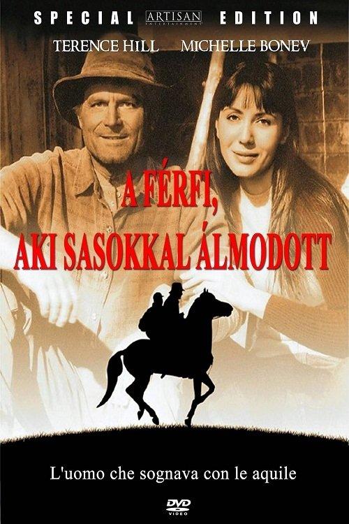 L'uomo che sognava con le aquile film afişi