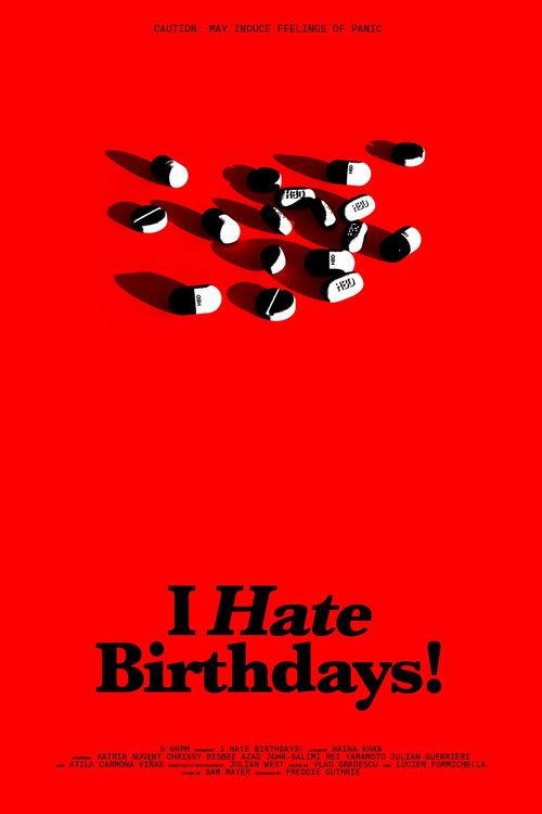 I Hate Birthdays! film afişi