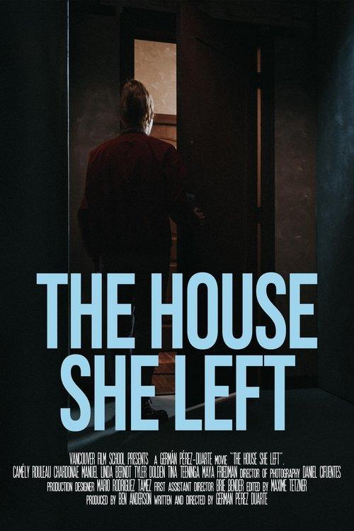 The House She Left film afişi