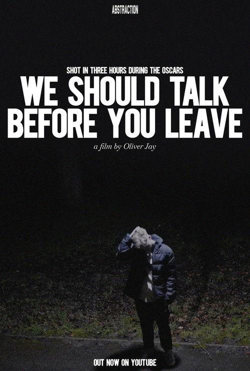 We Should Talk Before You Leave film afişi