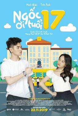 Ngốc Ơi Tuổi 17 film afişi