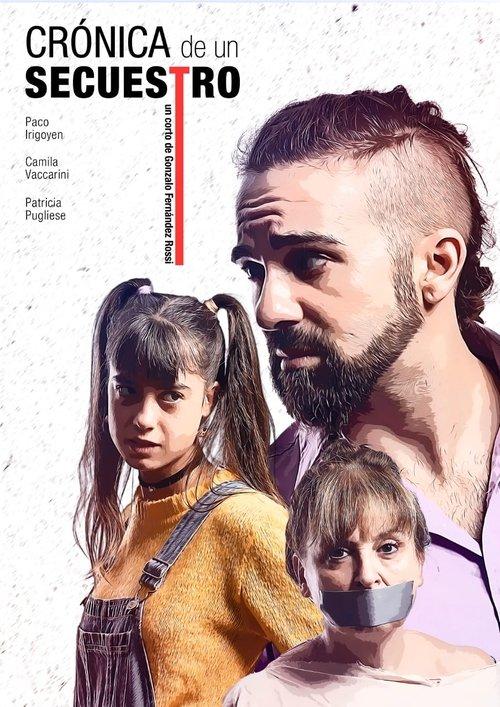 Crónica de un Secuestro film afişi