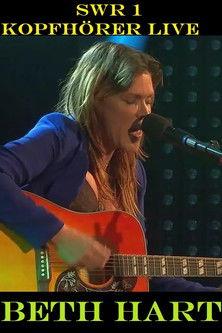 Beth Hart: SWR 1 Kopfhörer live film afişi