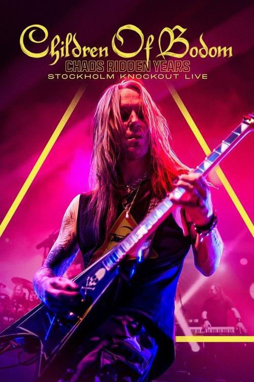 Children of Bodom - Chaos Ridden Years film afişi