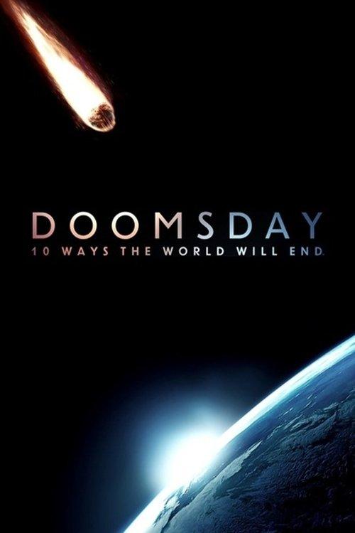Doomsday: 10 Ways the World Will End dizi afişi