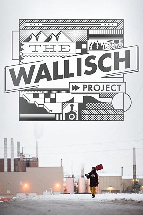 The Wallisch Project film afişi