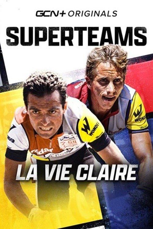 Superteams: La Vie Claire film afişi