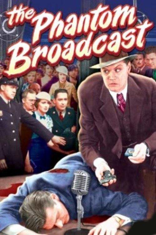 The Phantom Broadcast film afişi