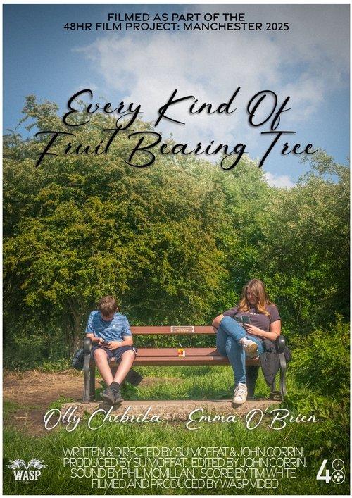 Every Kind of Fruit Bearing Tree film afişi
