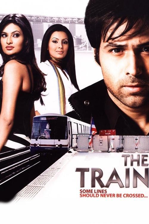 The Train: Some Lines Shoulder Never Be Crossed... film afişi