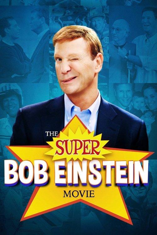 The Super Bob Einstein Movie film afişi