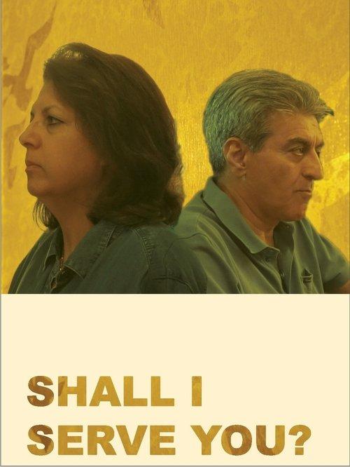 Shall I Serve You? film afişi