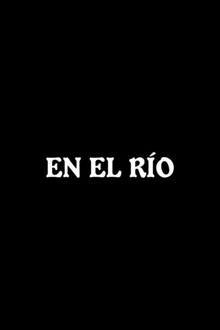 En el río film afişi