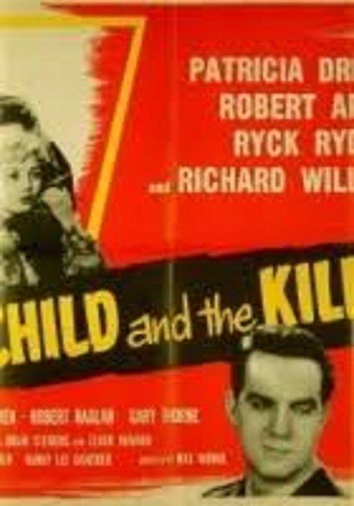 The Child and the Killer film afişi