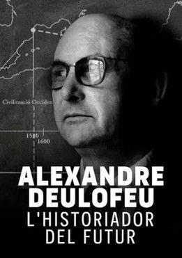 Alexandre Deulofeu: l'historiador del futur film afişi