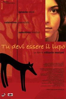 Tu devi essere il lupo film afişi