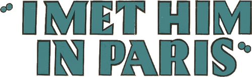 I Met Him in Paris logo