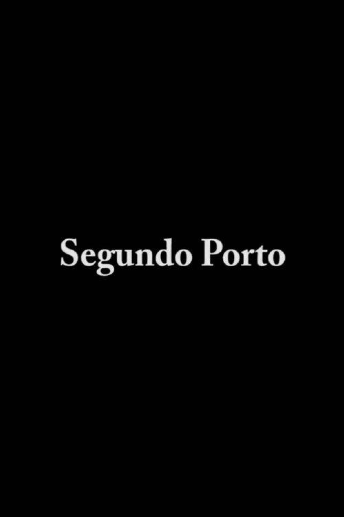Segundo Porto film afişi