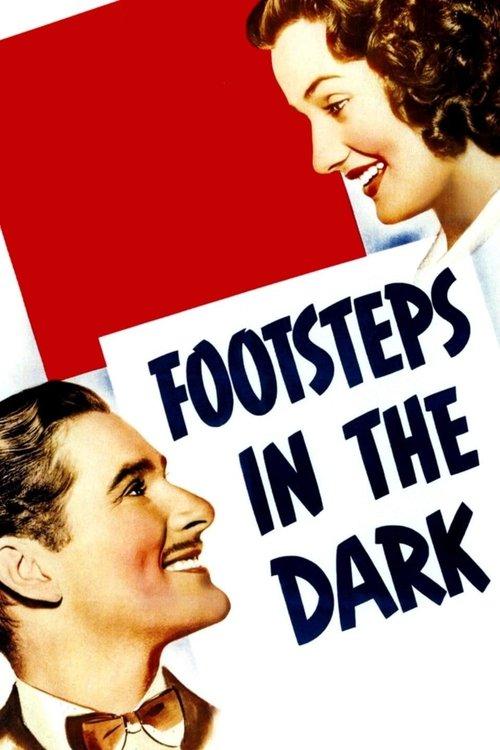 Footsteps in the Dark film afişi