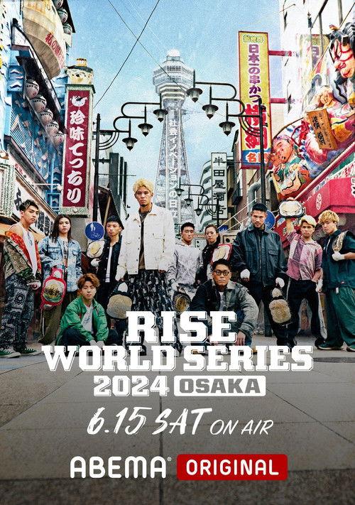 RISE WORLD SERIES 2024: Osaka film afişi