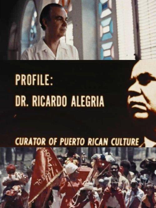 Profile: Dr. Ricardo Alegria film afişi