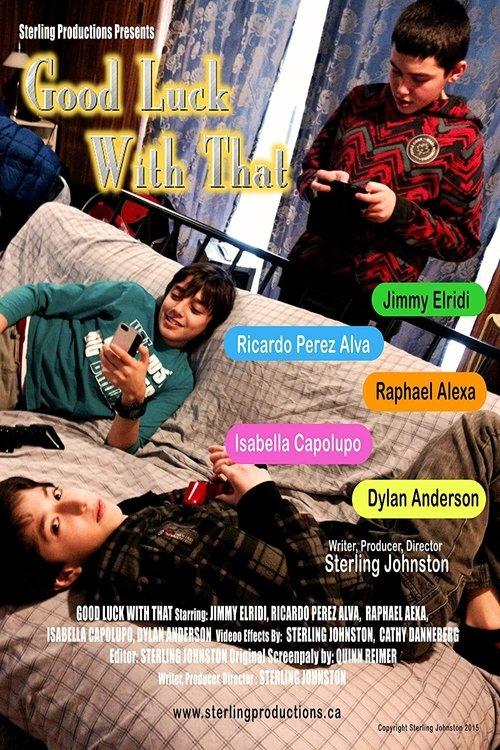 Good Luck With That film afişi