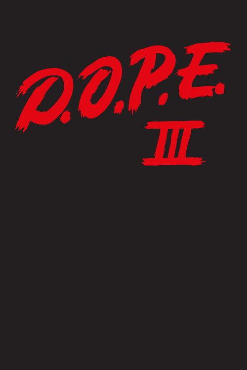 Dope 3 film afişi