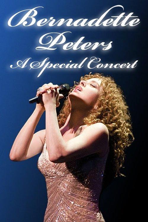 Bernadette Peters: A Special Concert film afişi