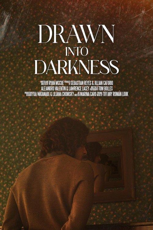 Drawn into Darkness film afişi