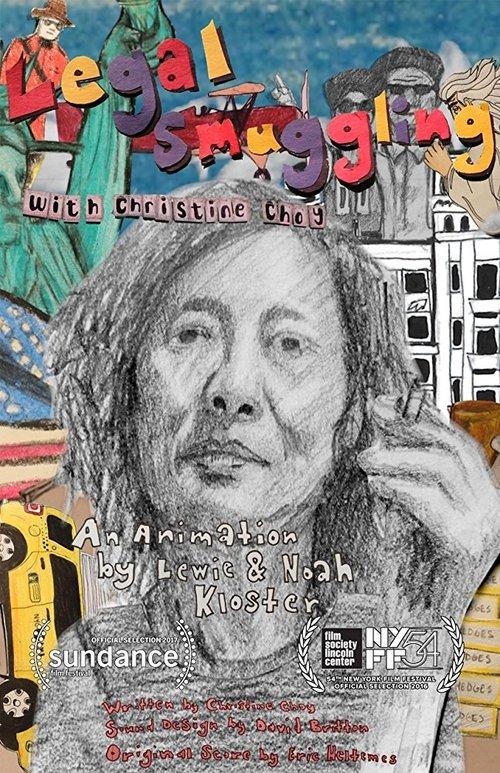 Legal Smuggling with Christine Choy film afişi