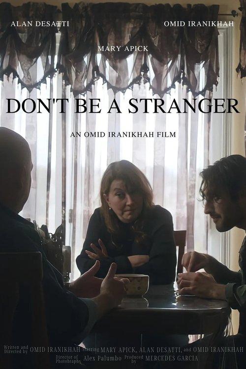 Don't Be a Stranger film afişi