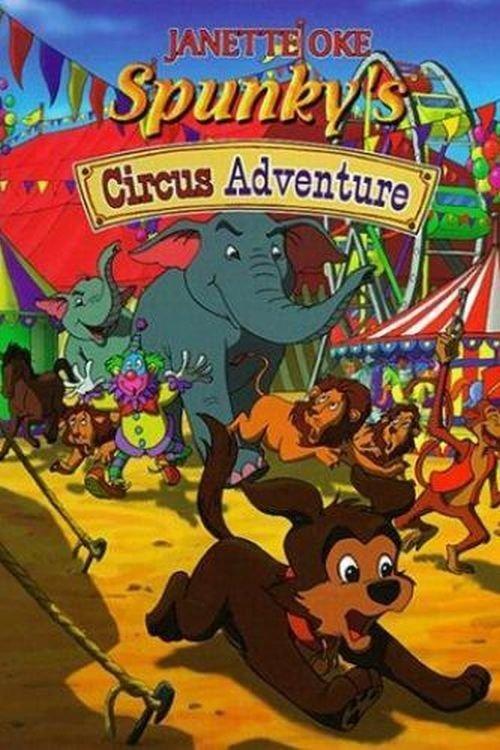 Spunky's Circus Adventure film afişi
