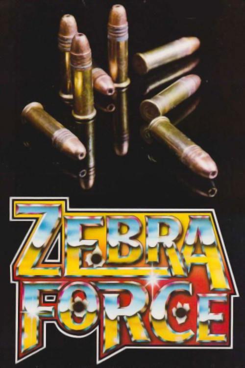 The Zebra Force film afişi