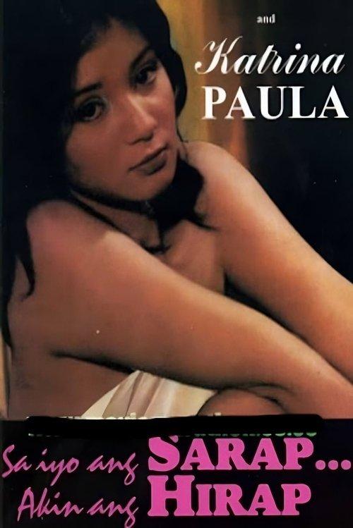 Sa Iyo Ang Sarap... Akin Ang Hirap film afişi